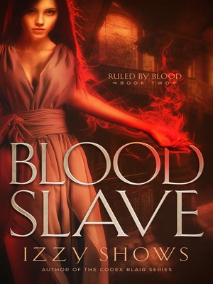 Blood Slave - ebook